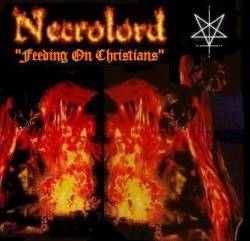 Necrolord : Feeding on Christians Necrolord : Feeding on Christians